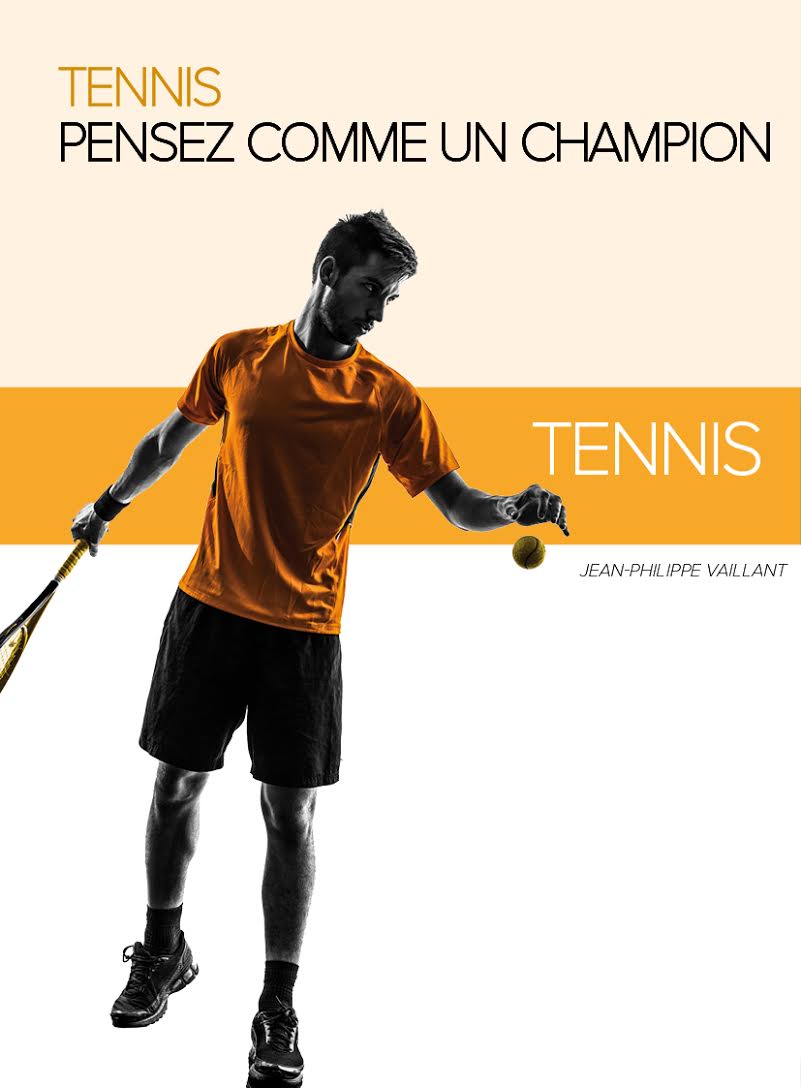 tennis pensez comme un champion